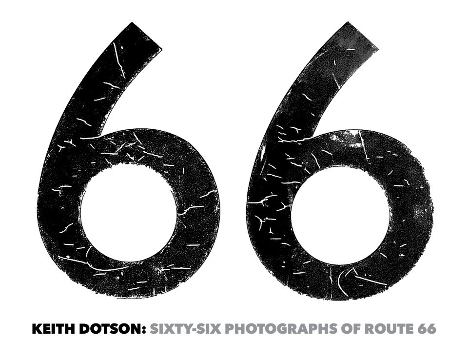 The logo for Keith Dotson's Route 66 book was extracted from a real sign in Arizona.